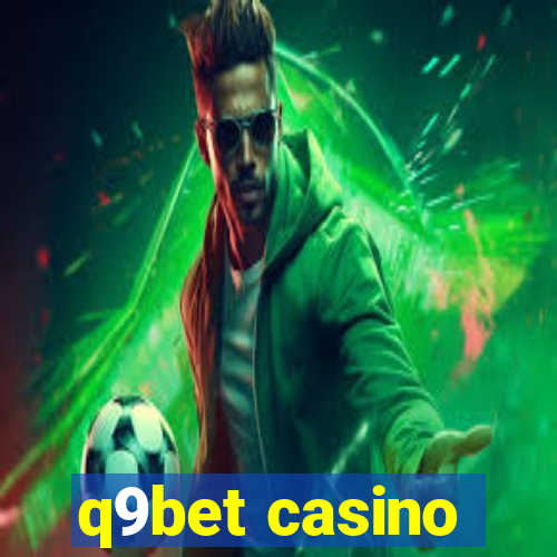 q9bet casino